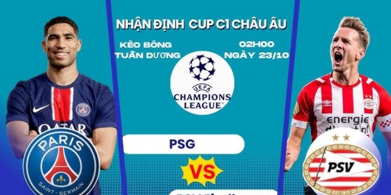 Nhận định PSG VS PSV